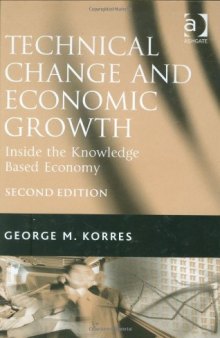 Technical Change and Economic Growth, 2nd Edition