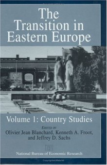 The Transition in Eastern Europe: Country Studies 