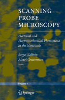 Scanning Probe Microscopy: Electrical and Electromechanical Phenomena at the Nanoscale