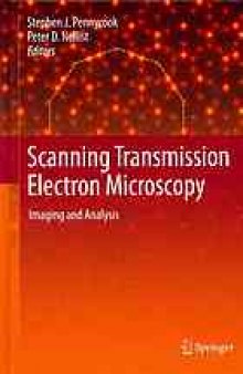 Scanning Transmission Electron Microscopy: Imaging and Analysis