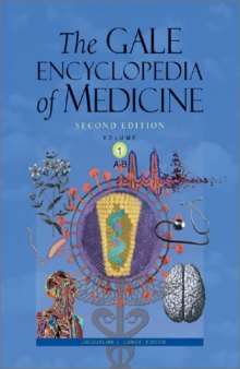 The Gale Encyclopedia of Medicine