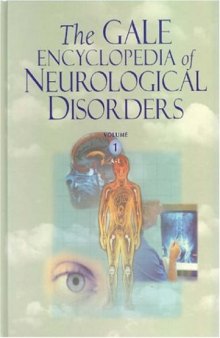 The Gale encyclopedia of neurological disorders