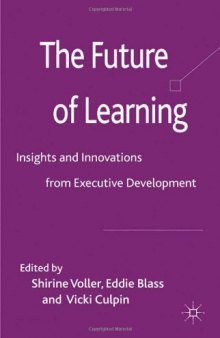 The Future of Learning: Insights and Innovations from Executive Development  