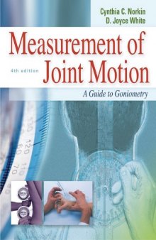 Measurement of Joint Motion: A Guide to Goniometry, Fourth Edition  