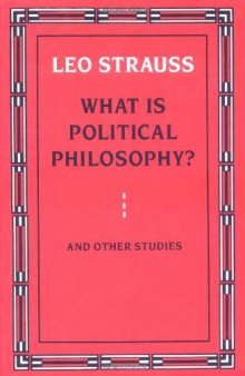 What is Political Philosophy? And Other Studies  