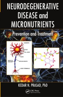 Neurodegenerative Disease and Micronutrients: Prevention and Treatment