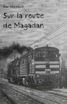 Sur la route de Magadan