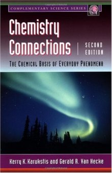Chemistry Connections, Second Edition: The Chemical Basis of Everyday Phenomena 