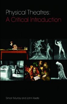 Physical Theatres: An Introduction