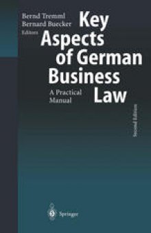 Key Aspects of German Business Law: A Practical Manual
