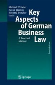 Key Aspects of German Business Law: A Practical Manual