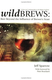 Wild Brews: Culture and Craftsmanship in the Belgian Tradition