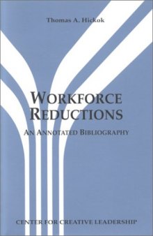 Workforce Reductions: An Annotated Bibliography