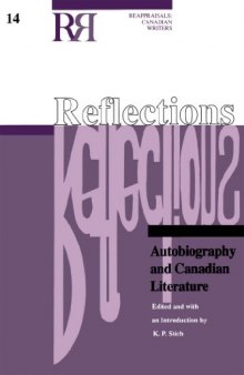 Reflections: Autobiography and Canadian Literature