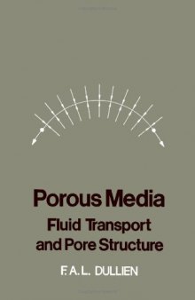 Porous Media. Fluid Transport and Pore Structure