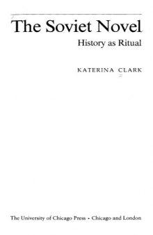 The Soviet novel: History as Ritual
