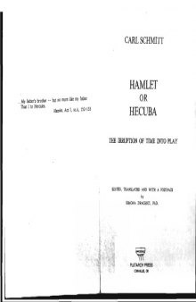 Hamlet or Hecuba: The Interruption of Time into Play
