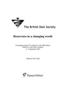 The Reservoir as an Asset: Proceedings of the ninth conference of the British Dam Society held at the University of York, 11-14 September 1996