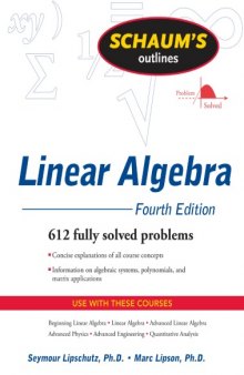 Schaum’s Outline of Linear Algebra, 4th Edition  