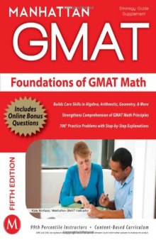 Manhattan GMAT Strategy Guide Supplement : Foundations of GMAT Math