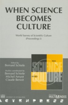 When Science Becomes Culture: World Survey of Scientific Culture