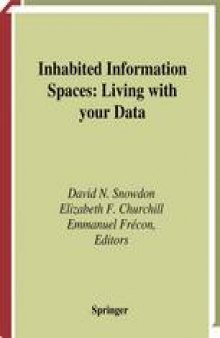 Inhabited Information Spaces: Living with your Data