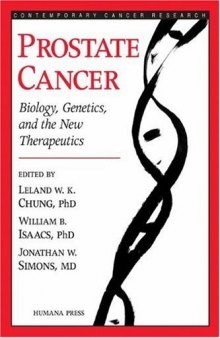 Prostate Cancer: Biology, Genetics, and the New Therapeutics (Contemporary Cancer Research)