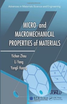 Micro- and Macromechanical Properties of Materials