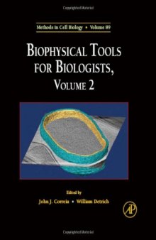 Biophysical Tools for Biologists, Volume Two: In Vivo Techniques