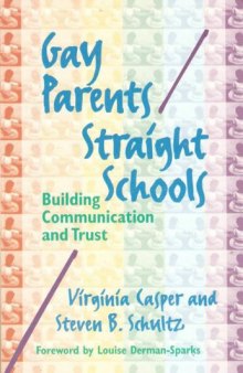 Gay parents straight schools: building communication and trust