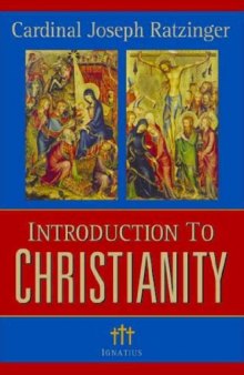 Introduction To Christianity, 2nd Edition