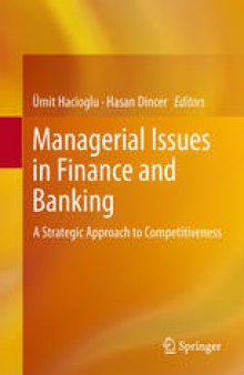 Managerial Issues in Finance and Banking: A Strategic Approach to Competitiveness