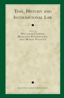Time, History and International Law (Developments in International Law)