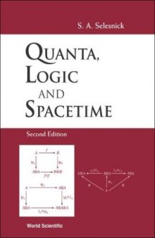 Quanta, logic and spacetime