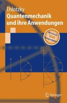 Quantenmechanik und ihre Anwendungen (Springer-Lehrbuch) (German Edition)