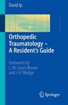 Orthopedic Traumatology — A Resident’s Guide