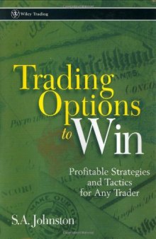 Trading options to win