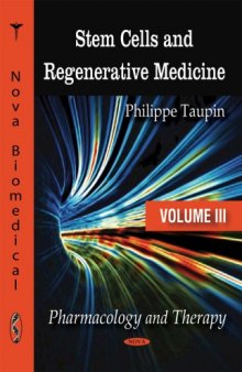 Stem Cells and Regenerative Medicine: Pharmacology and Therapy 