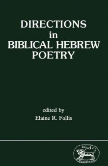 Directions in Biblical Hebrew Poetry (JSOT Supplement Series)