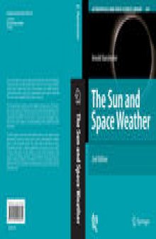 THE SUN AND SPACE WEATHER: Second Edition