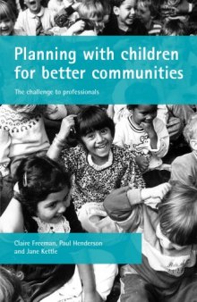 Planning With Children for Better Communities: The Challenge to Professionals