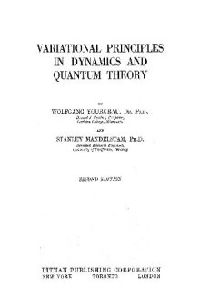 Variational Principles in Dynamics and Quantum Theory