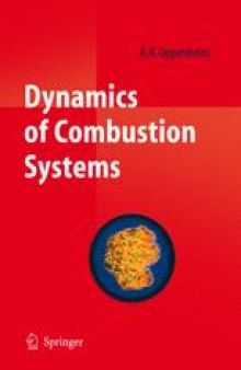 Dynamics of Combustion Systems