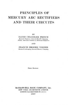 Principles of mercury arc rectifiers and their circuits