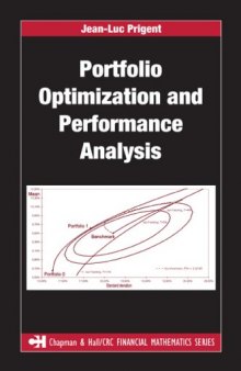 Portfolio Optimization and Performance Analysis (Chapman & Hall Crc Financial Mathematics Series)