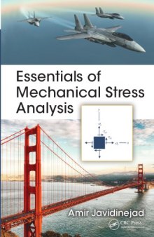 Essentials of Mechanical Stress Analysis