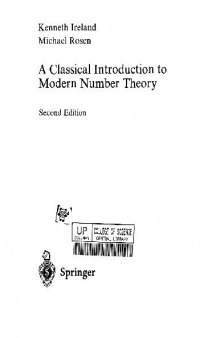 Ireland, Kenneth; Rosen, Michael A Classical Introduction to Modern Number Theory
