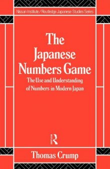Japanese Numbers Game (Nissan Institute/Routledge Japanese Studies)