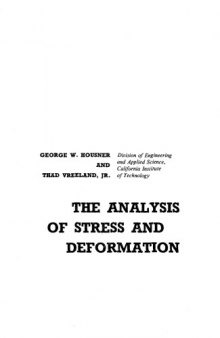 The analysis of stress and deformation