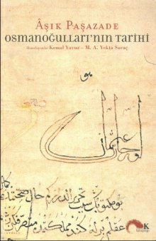 Osmanogullari’nin tarihi : tevarih-i al-i osman